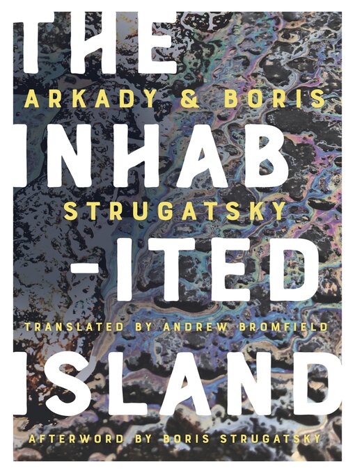 Title details for The Inhabited Island by Arkady Strugatsky - Available